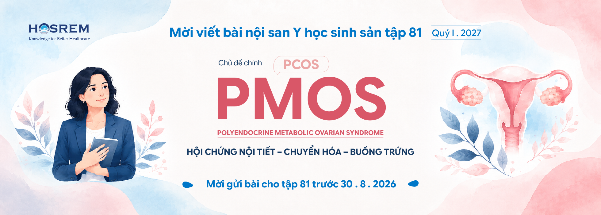Mời viết bài Y học sinh sản 81 - PMOS