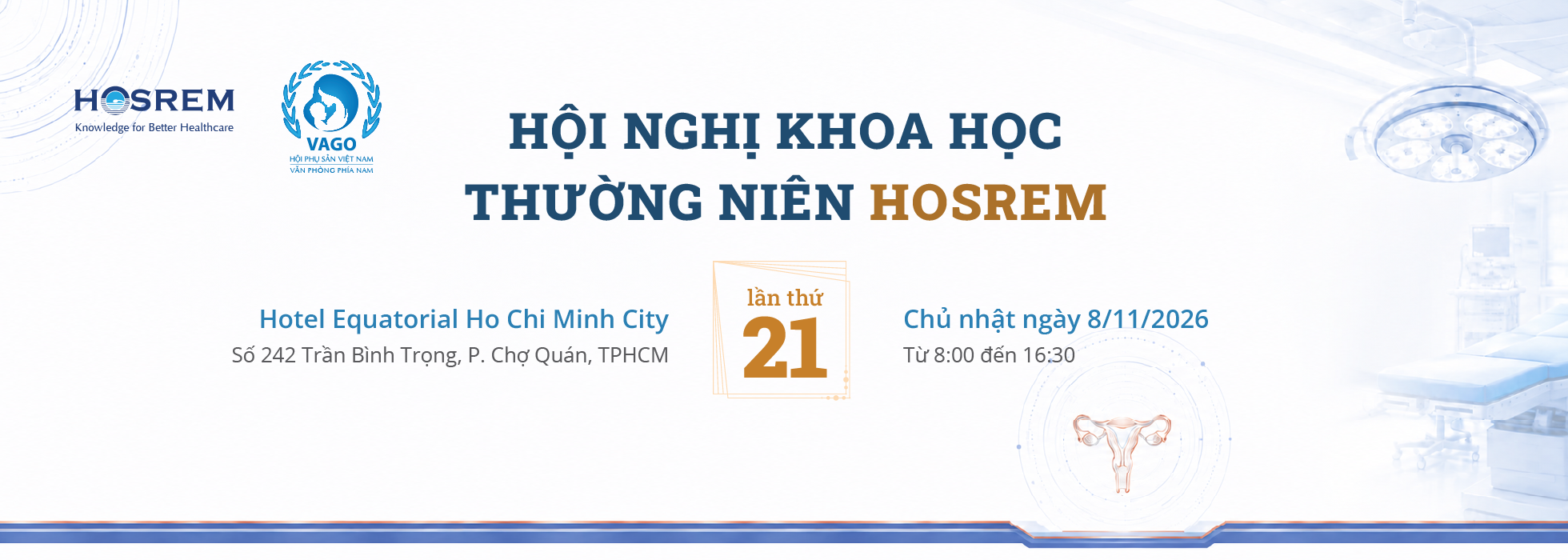 Thông báo lần I - Hội nghị Khoa học Thường niên HOSREM lần thứ 21